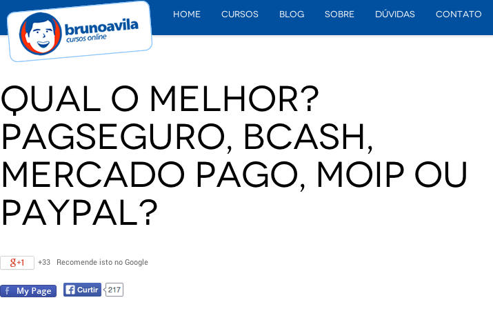 pagseguro bcash mercado pago moip ou paypal